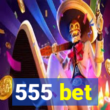 555 bet